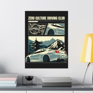 Zero Culture Driving Club Posters